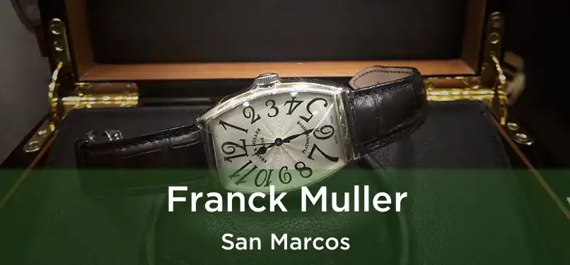  Franck Muller San Marcos