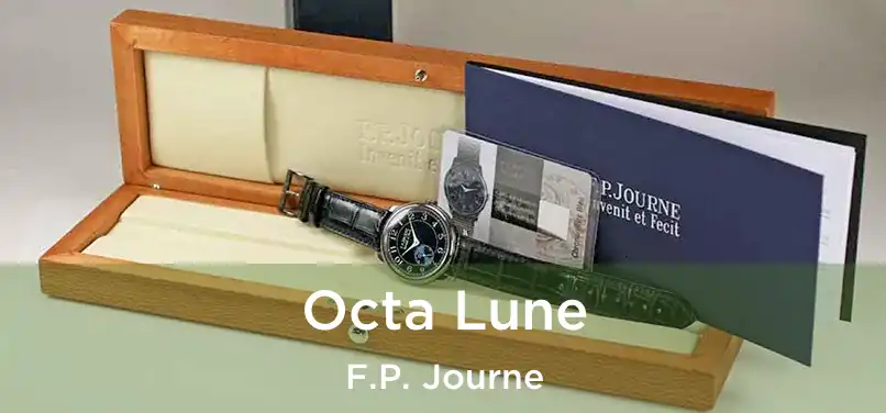  Octa Lune F.P. Journe