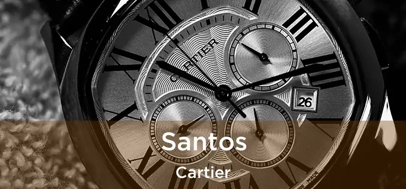  Santos Cartier